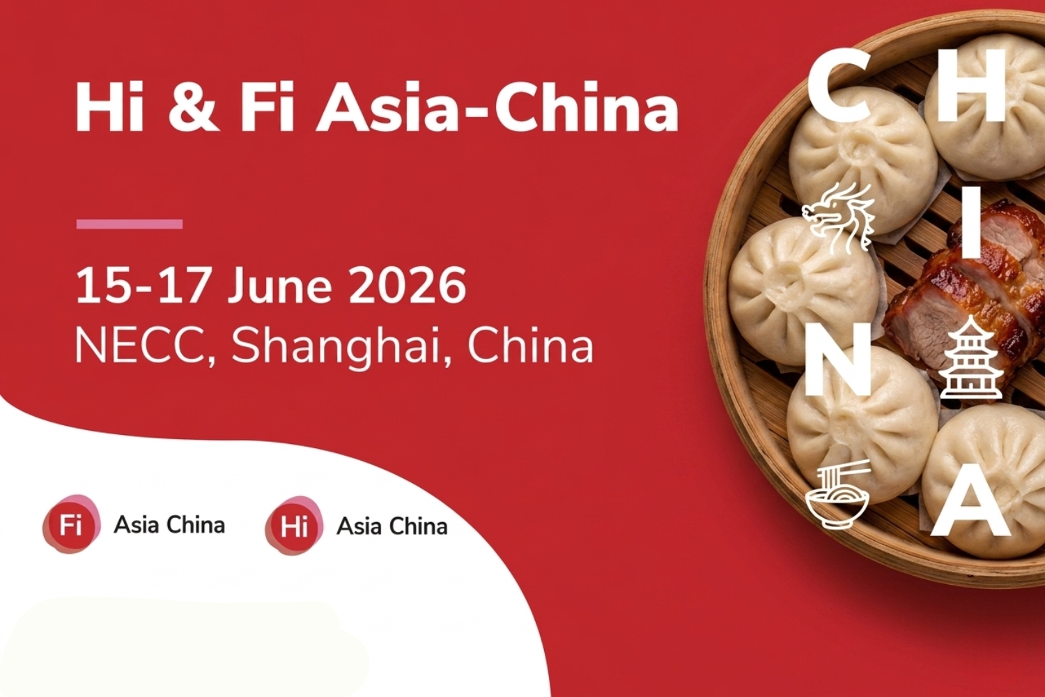 HI & FI ASIA 2026 - TRIỂN LÃM NGÀNH THỰC PHẨM VÀ SỨC KHỎE TẠI THƯỢNG HẢI